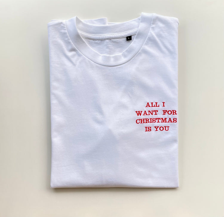 T-Shirt ALL I WANT FOR CHRISTMAS IS YOU