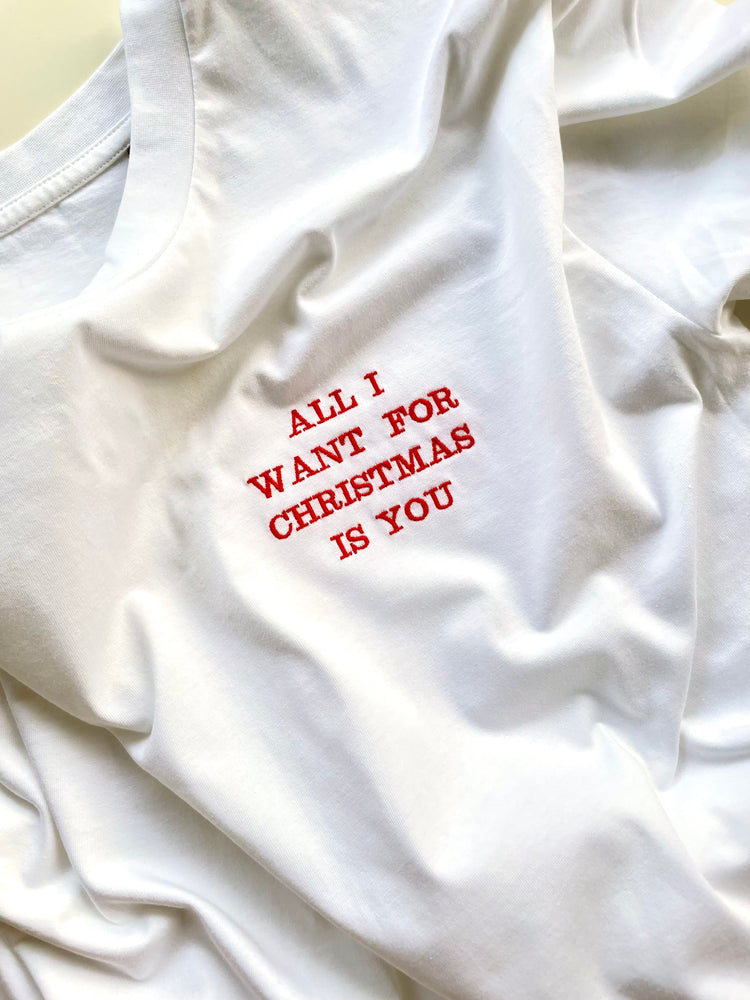 T-Shirt ALL I WANT FOR CHRISTMAS IS YOU