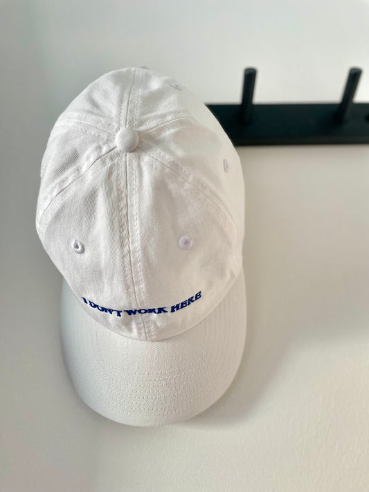 Cap I DON'T WORK HERE